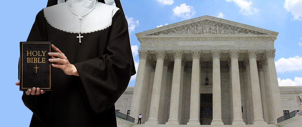 Nun and the U.S. Supreme Court