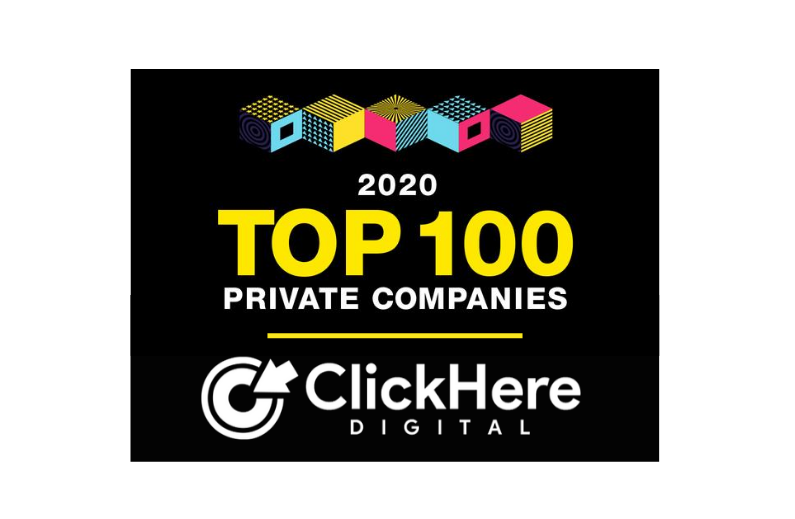 Click Here Named 2020 Top 100 Private Company | Click Here Digital