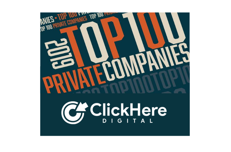 Click Here Ranked 2019 Top 100 Private Company | Click Here Digital