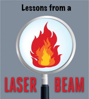 Lessons from a Laser Beam