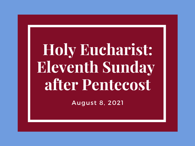 Eleventh Sunday After Pentecost