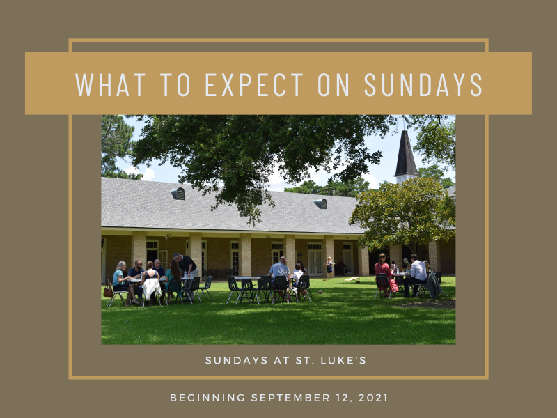 What to expect on Sundays at St. Luke's