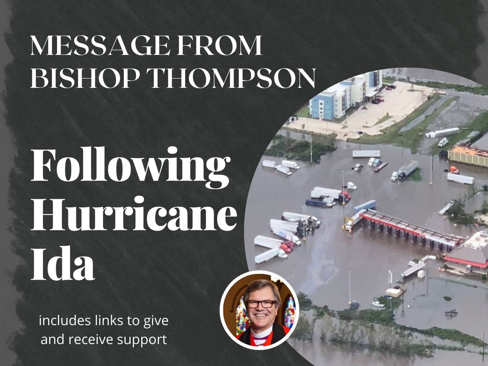 Message from Bishop Thompson following Hurricane Ida