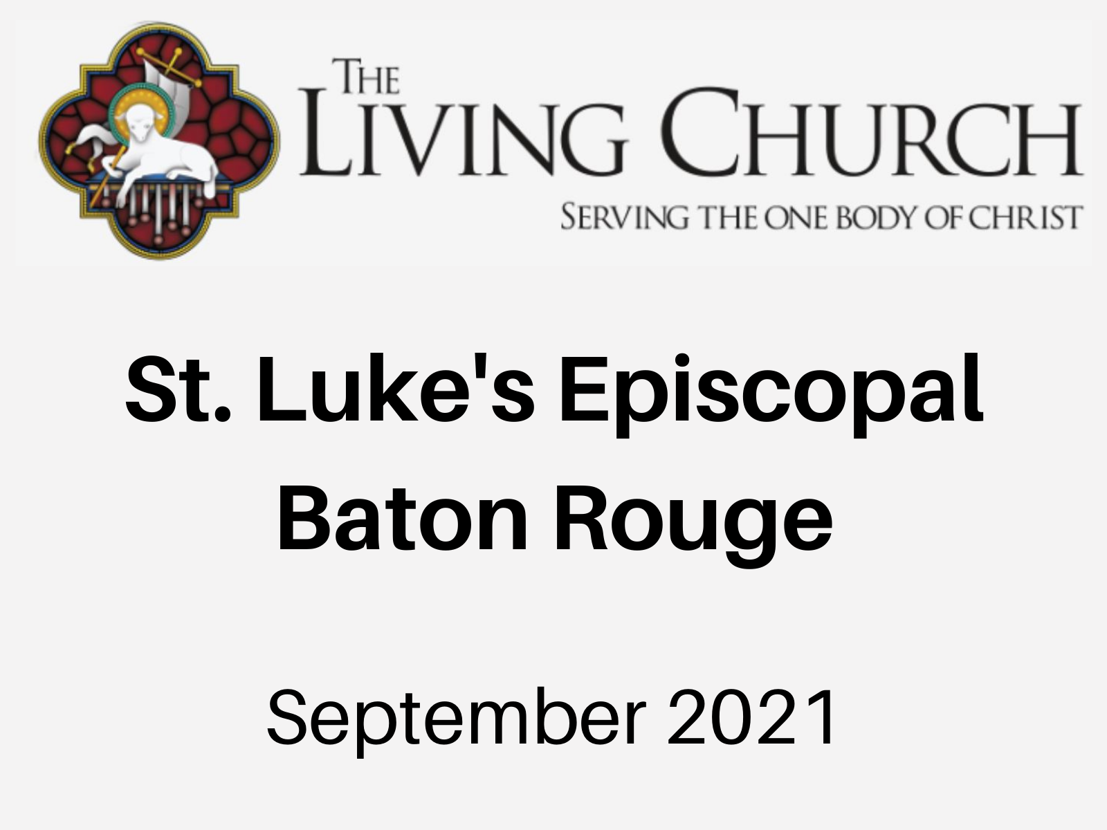 St. Luke's Baton Rouge in The Living Church