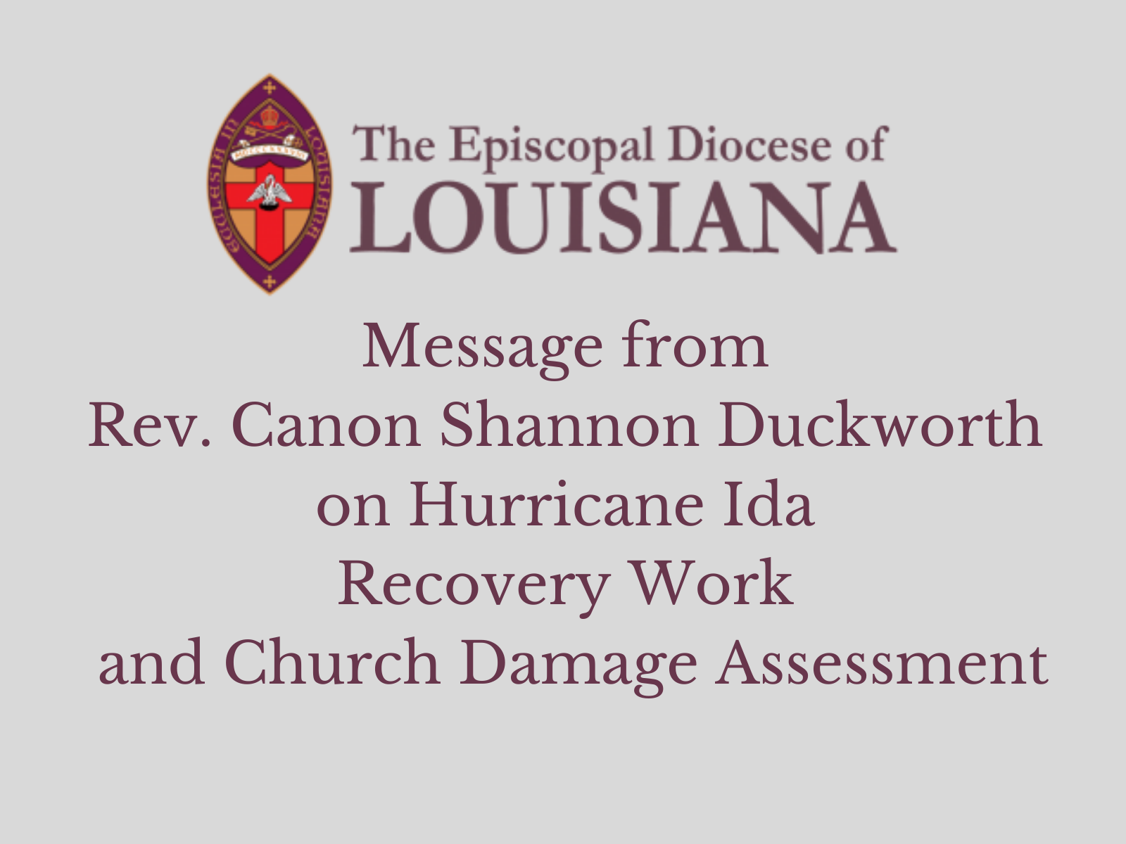Message from Canon Duckworth on Hurricane Ida Recovery Work
