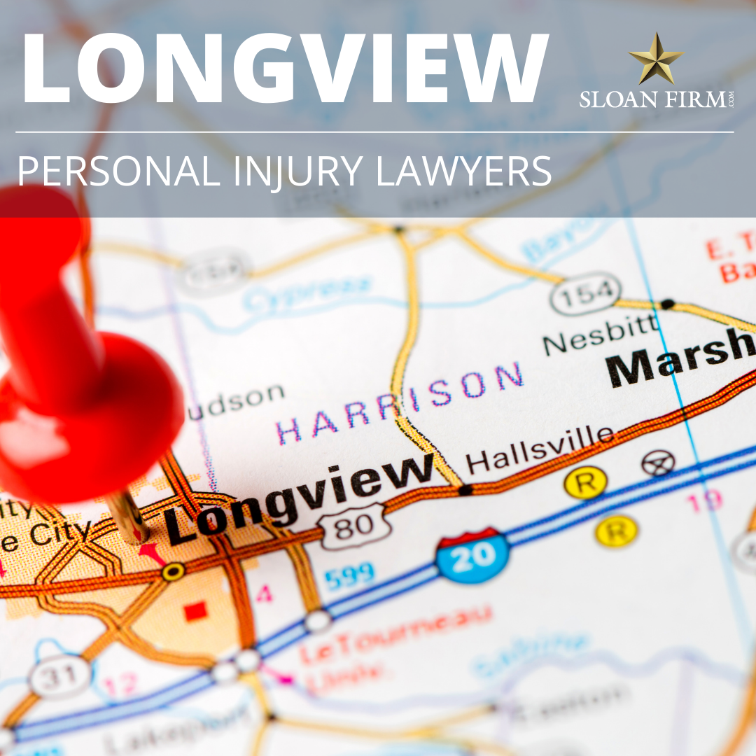 Personal Injury Law Firm in Longview TX - Sloan Firm Texas Injury Attorneys