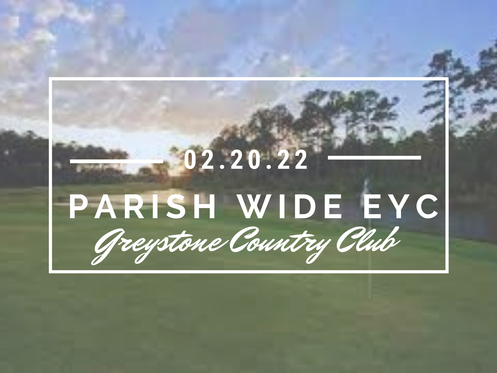 Parish Wide EYC on Feb 20
