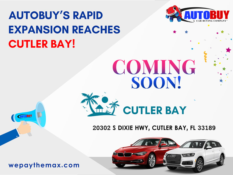 AUTOBUY's Newest Location Opened at Cutler Bay Florida