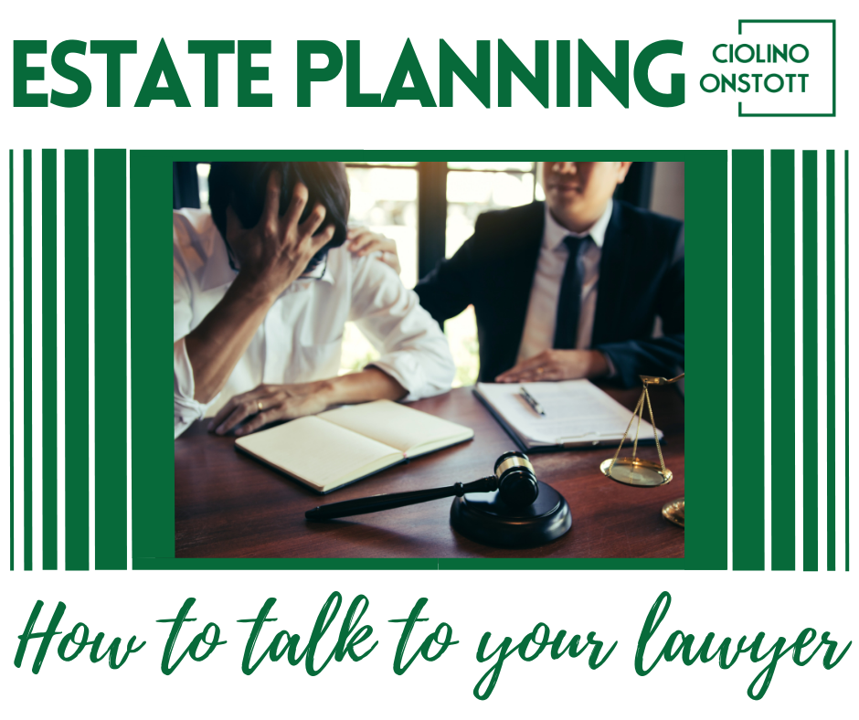 estate-planning-questions-how-to-talk-to-your-attorney-ciolino