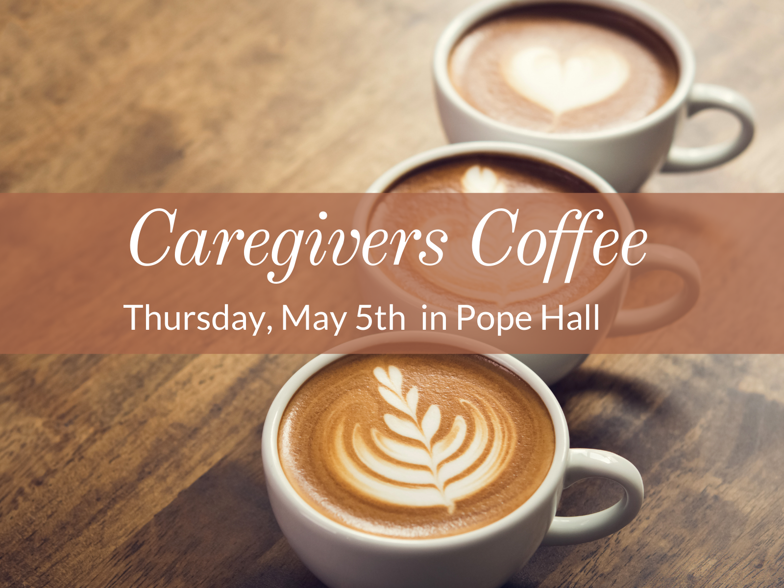 Caregivers' Coffee Hour News News Post