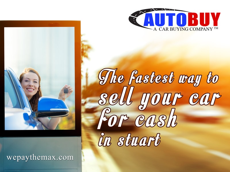 The Fastest Way to Sell Your Car for Cash in Stuart