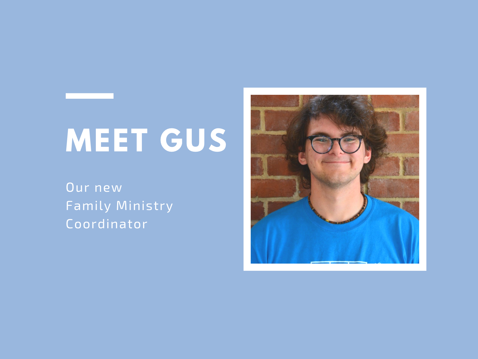 Meet our new Family Ministry Coordinator