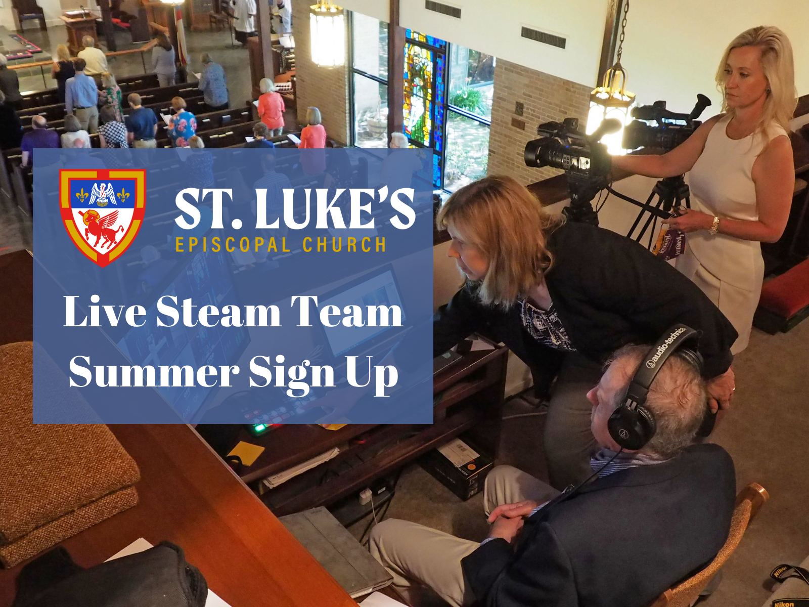 Live Stream Team Summer Signup