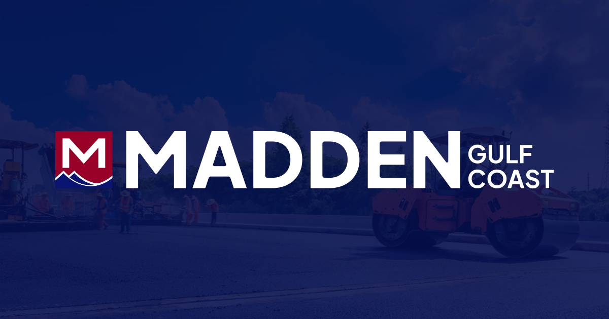 Madden Gulf Coast South Louisiana Regional Paving Contractor