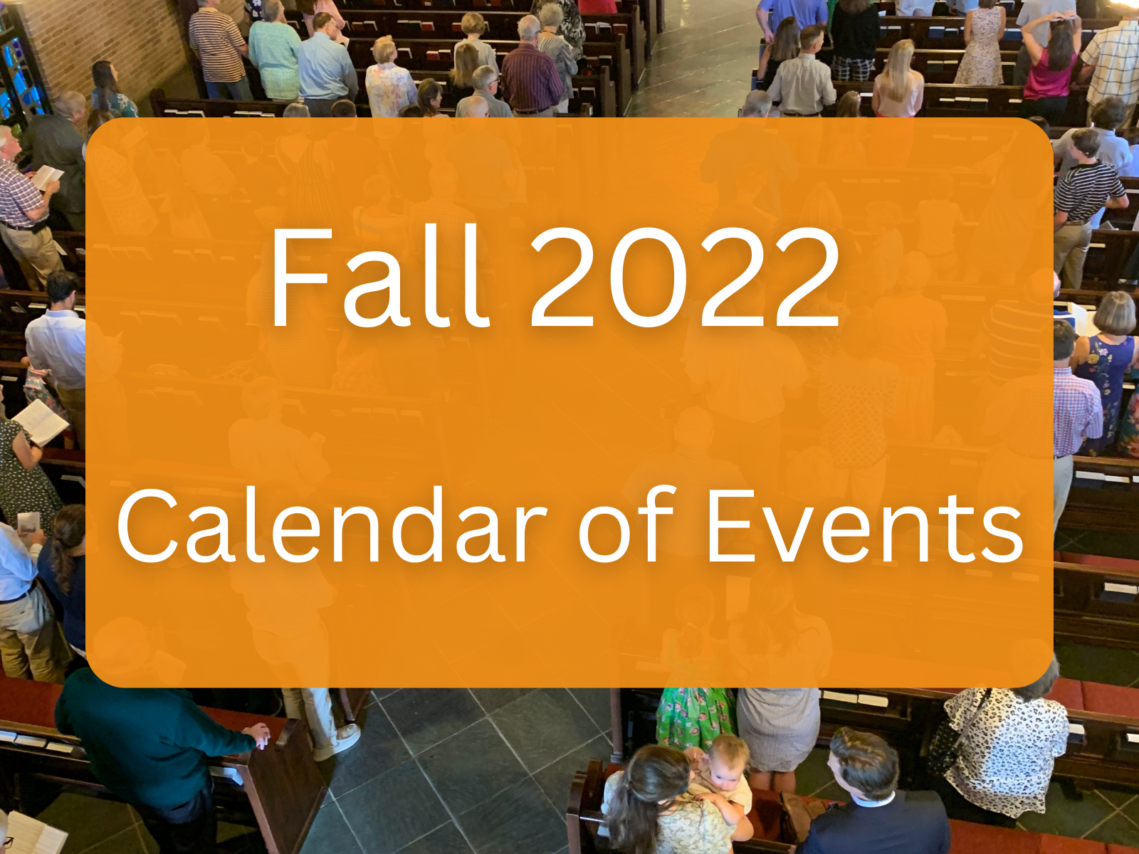 Fall 2022 Calendar of Events at-a-glance News Post