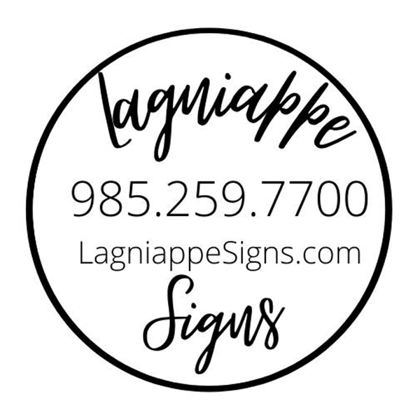Lagniappe Signs