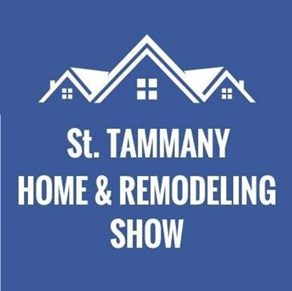 St Tammany Home & Remodeling Show