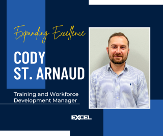 Cody St. Arnaud, Training and Workforce Development Manager of EXCEL Group