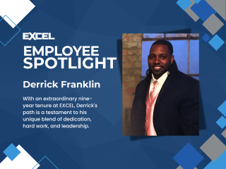 EXCEL Group Employee Spotlight Derrick Franklin