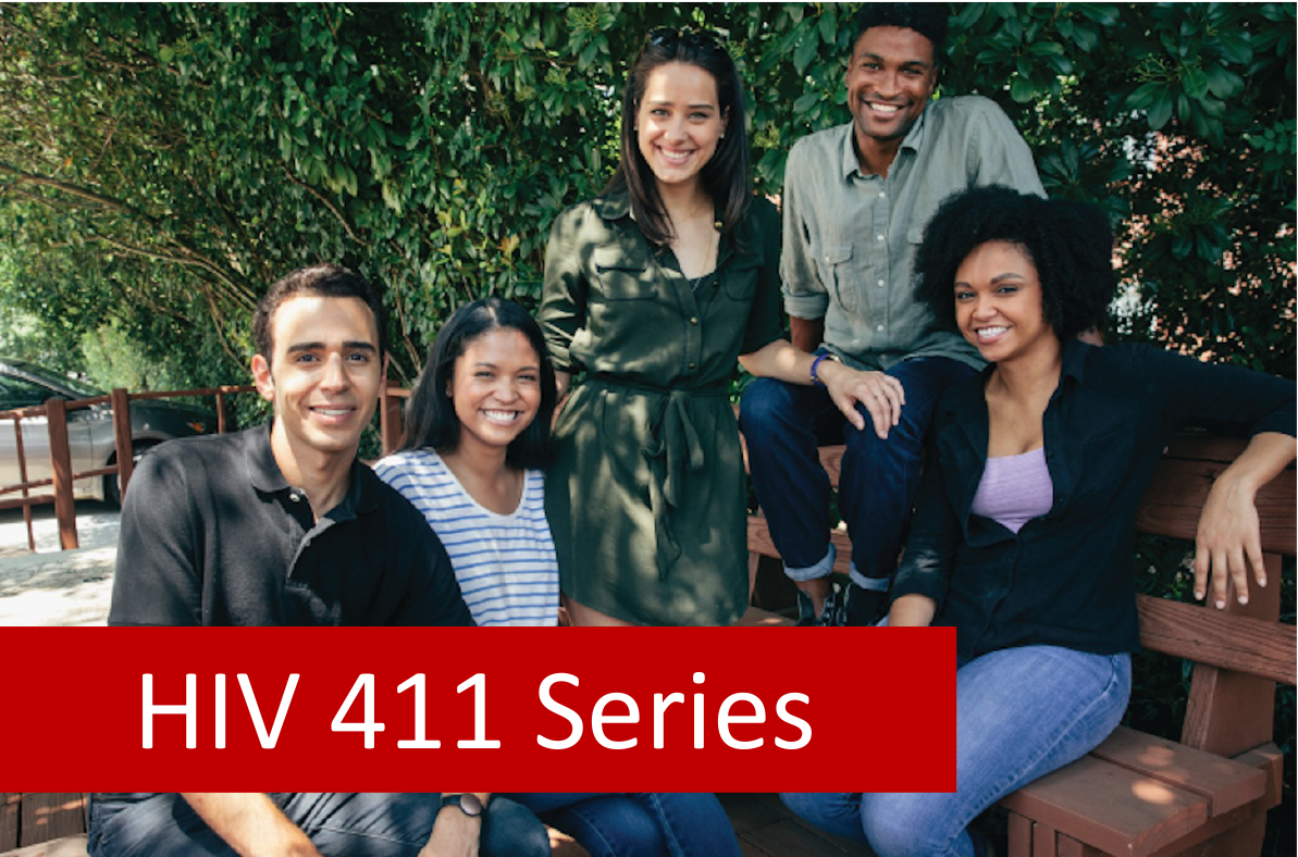 HIV 411 Series - Priority Health Care | For All Your Health Care Needs