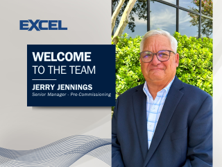 EXCEL Group welcomes Jerry Jennings as Senior Manager - Pre-Commissioning.