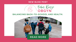 Balancing Back-to-School and Health: Tips for Busy Moms