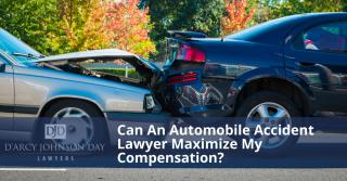 Can An Automobile Accident Lawyer Maximize My Compensation?