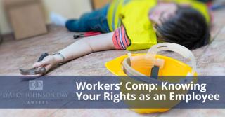 Workers’ Comp: Knowing Your Rights as an Employee