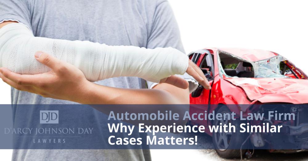 Automobile Accident Law Firm – Why Experience with Similar Cases Matters!