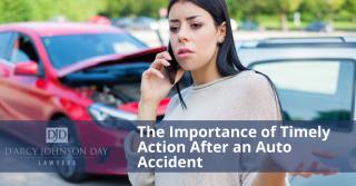 The Importance of Timely Action After an Auto Accident