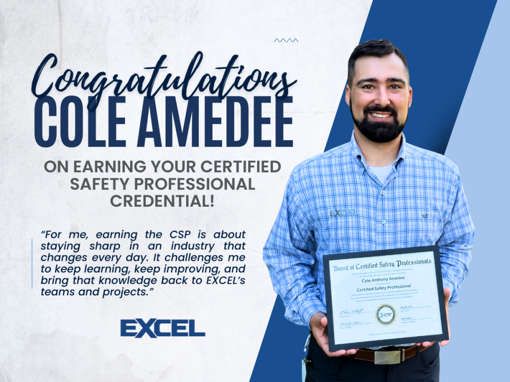 Cole Amedee of EXCEL earns Certified Safety Professional Credential