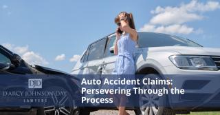 Auto Accident Claims: Persevering Through the Process