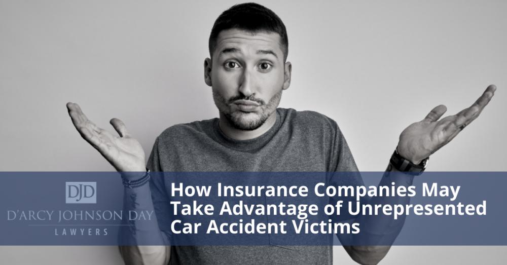 How Insurance Companies May Take Advantage of Unrepresented Car Accident Victims