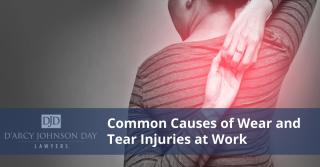 Common Causes of Wear and Tear Injuries at Work
