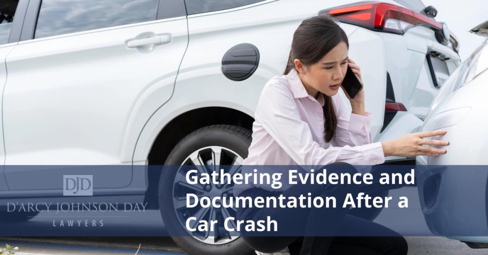 Gathering Evidence and Documentation After a Car Crash