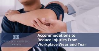 Accommodations to Reduce Injuries From Workplace Wear and Tear