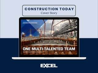 EXCEL featured as cover story for Construction Today Magazine