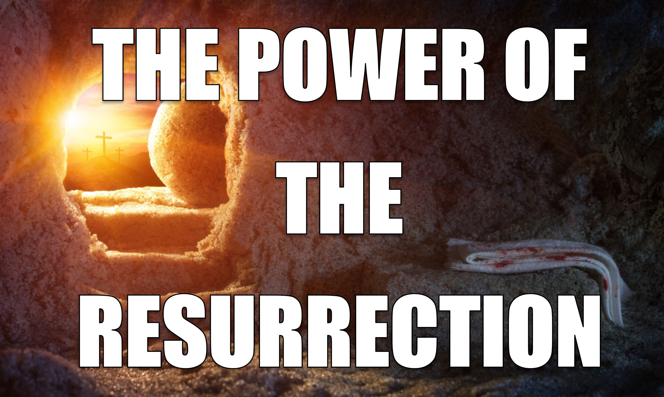 POWER-OF-THE-RESURRECTION-PART-1-1